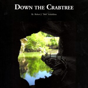 "Down The Crabtree" Book